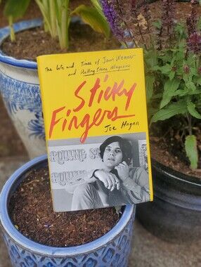 Sticky Fingers by Joe Hagan